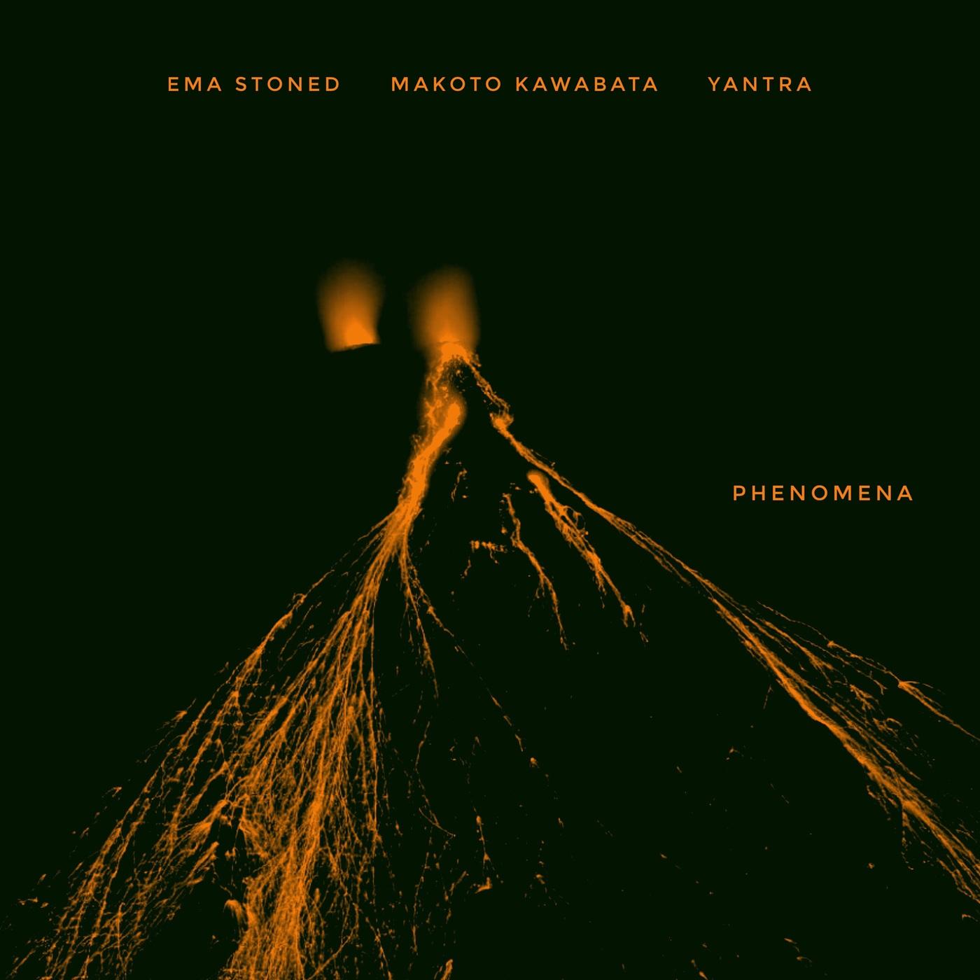 Ema Stoned – Phenomena