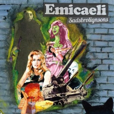 Emicaeli – Sadsbrolignsons