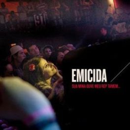 Emicida – Sua Mina Ouve Meu Rep Também (EP)