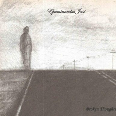 Epaminondas José – Broken Thoughts EP