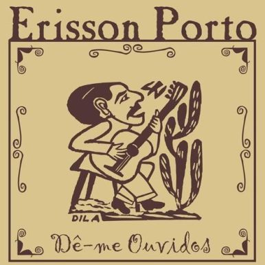 Erisson Porto – De-me Ouvidos
