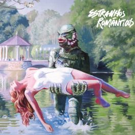 Estranhos Românticos – Estranhos Românticos