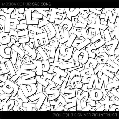 Estrela Ruiz Leminski E Téo Ruiz – Música De Ruiz São Sons