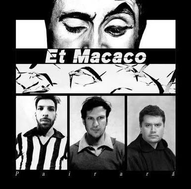 Et Macaco – Pairará EP