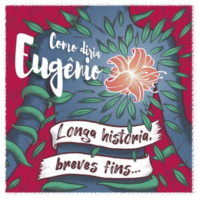 Eugênio – Como Diria Eugênio Longa História Breves Fins