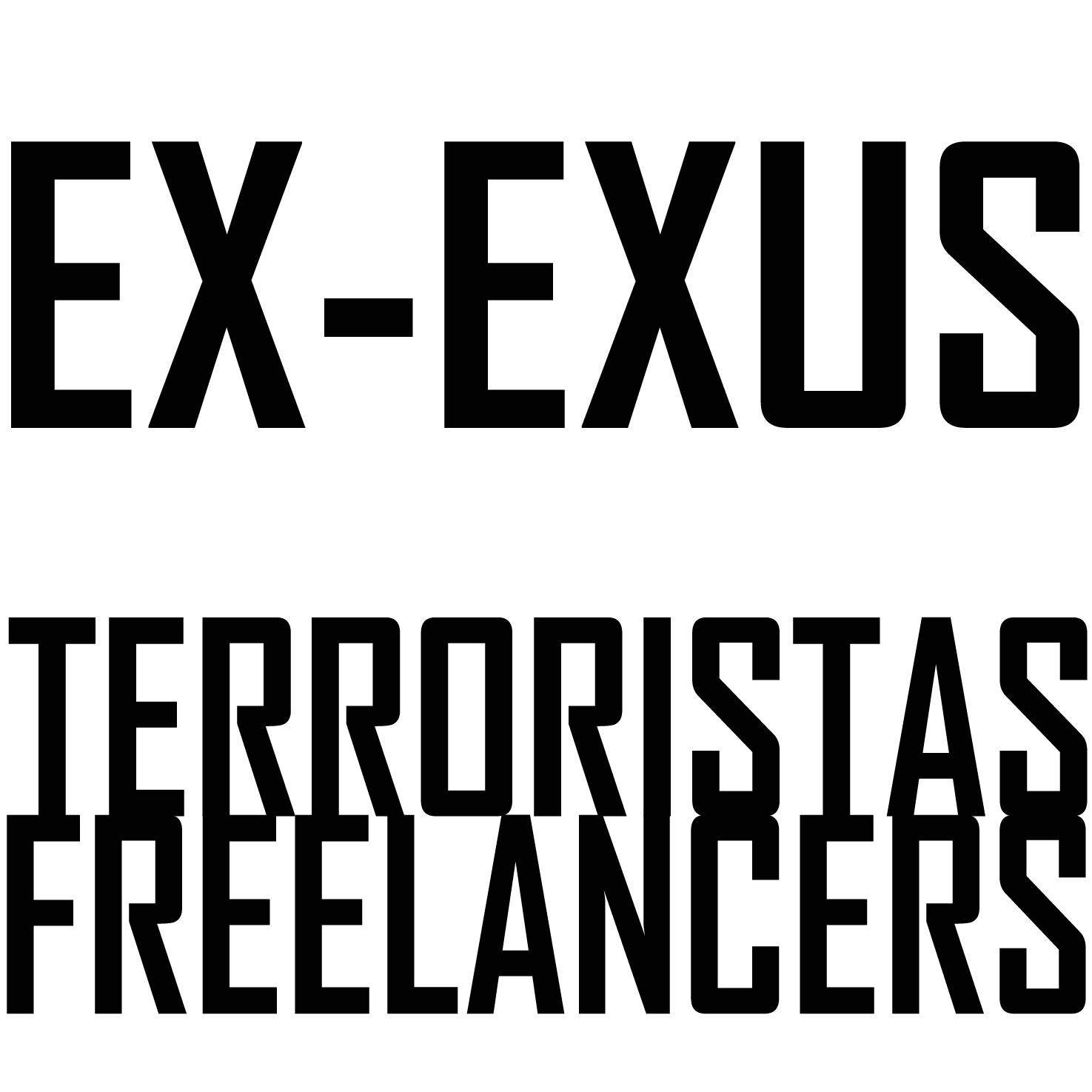 Ex-exus – Terroristas Freelancers EP