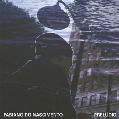 Fabiano do Nascimento – Prelúdio