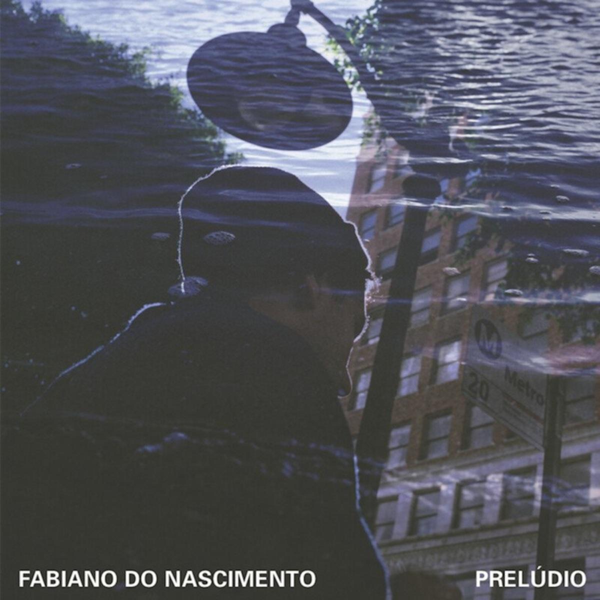 Fabiano do Nascimento – Prelúdio