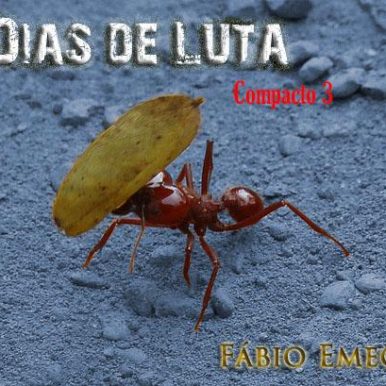 Fabio Emecê – Dias de Luta: Compacto 3