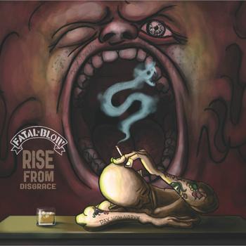 Fatal Blow – Rise From Disgrace