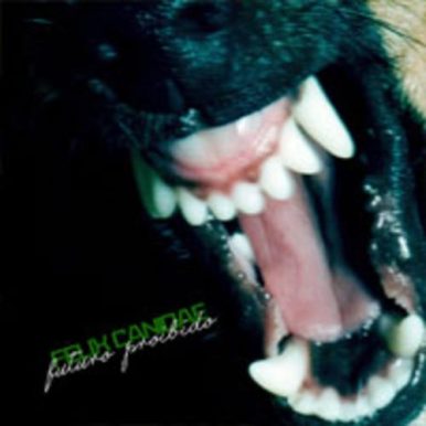 Felix Canidae – Futuro Proibido