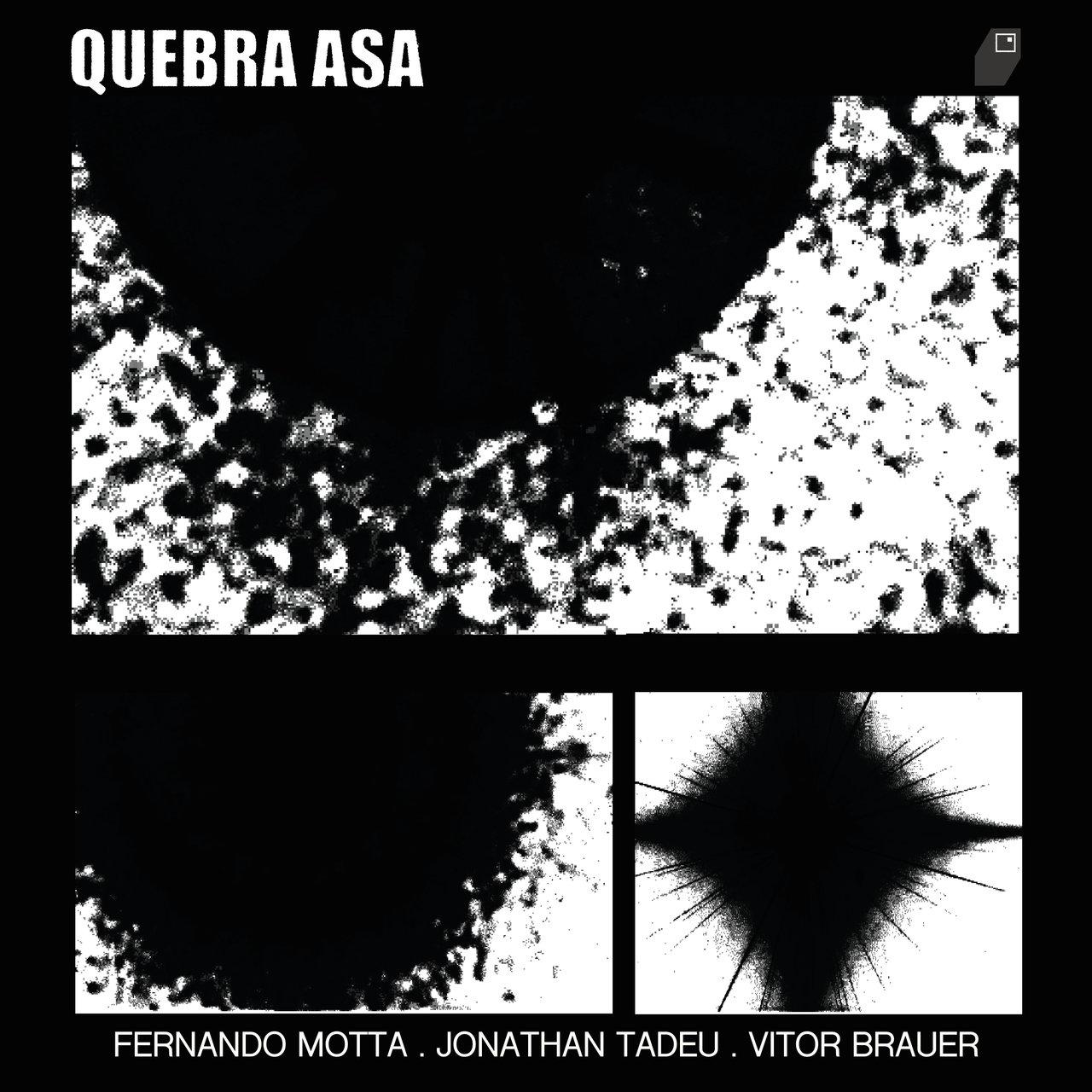 Fernando Motta, Jonathan Tadeu, Vitor Brauer – Quebra Asa, Vol. 1