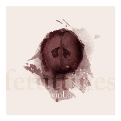 Fetuttines – Vinho
