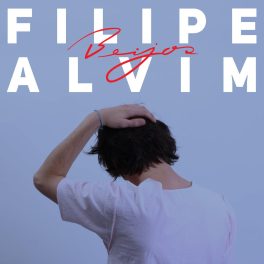Filipe Alvim – Beijos