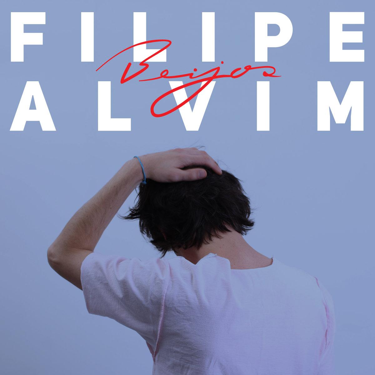 Filipe Alvim – Beijos