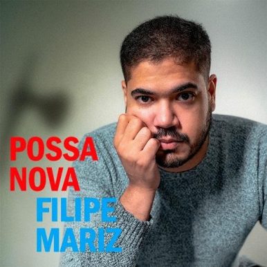 Filipe Mariz – Possa Nova
