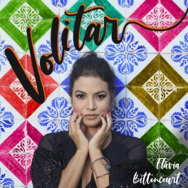Flávia Bittencourt – Volitar