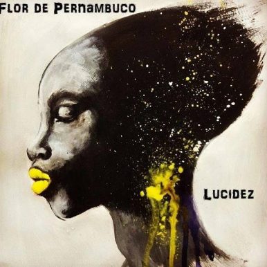 Flor de Pernambuco – Lucidez EP