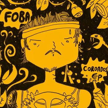 Foba – Coroados EP