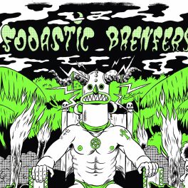 Fodastic Brenfers – Jamaican Democracy EP