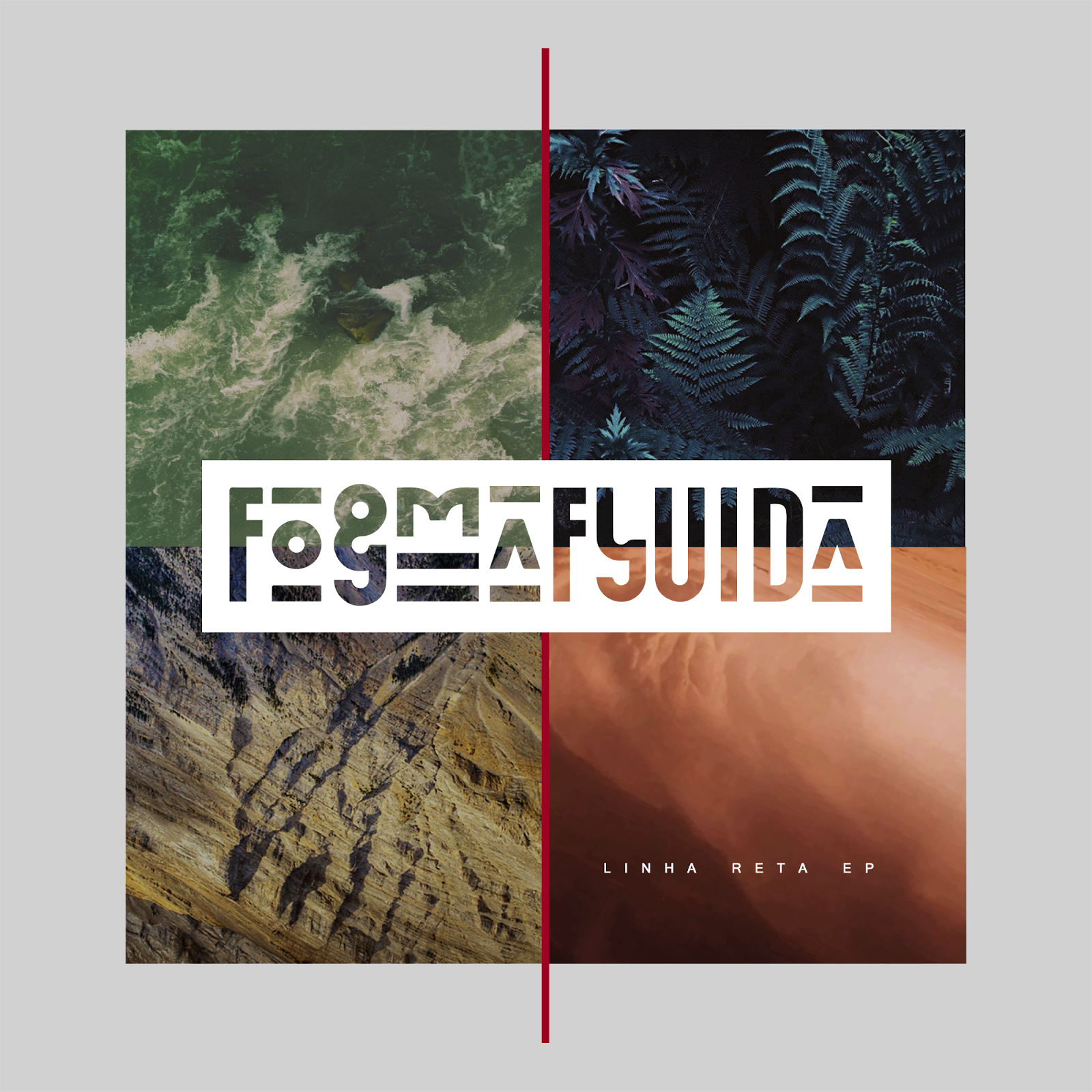 Formafluida – Linha Reta EP
