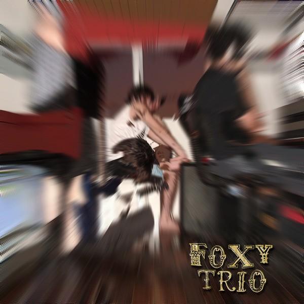Foxy Trio – Foxy Trio EP