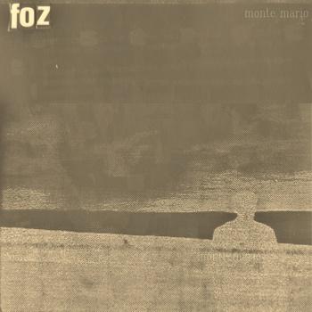 Foz – Monte Mario EP
