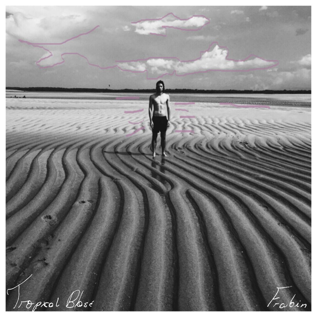 Frabin – Tropical Blasé