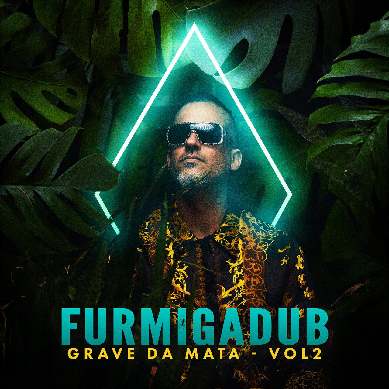 Furmiga Dub – Grave na mata, Vol 2