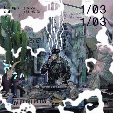 FurmigaDub – Grave da Mata