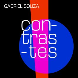 Gabriel Souza – Contrastes