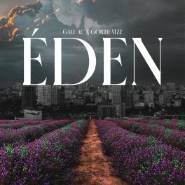 Galf AC, GORIBEATZZ – Éden