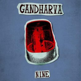 Gandharva – Nine