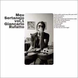 Giancarlo Rufatto – Meu Sertanejo Vol. 1 & Vol. 2