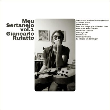 Giancarlo Rufatto – Meu Sertanejo Vol. 1 & Vol. 2