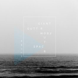 Giant Gutter From Outer Space – Stumm