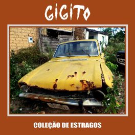 GIgito – Coleção de Estragos