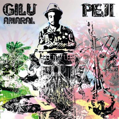 Gilú Amaral – Peji