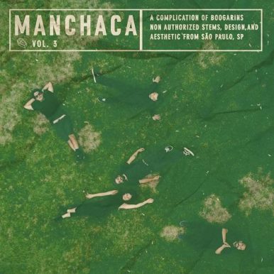 Giovanna Moraes – Manchaca, Vol. 3 (A Complication Of Boogarins Non Authorized Stems, Design, And Aesthetic From São Paulo, Sp) .