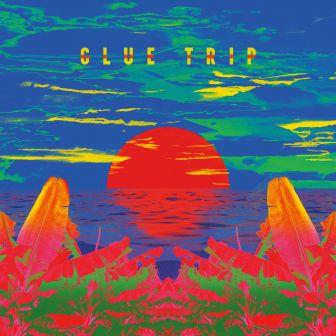 Glue Trip – Glue Trip