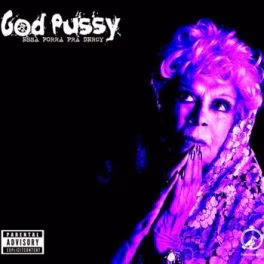 God Pussy – Essa Porra Prá Dercy