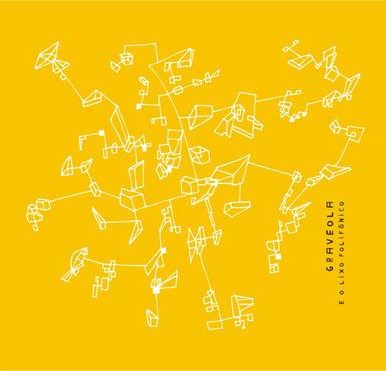 Graveola e o Lixo Polifônico – Self-Titled