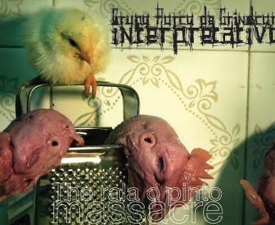 Grupo Porco de Grindcore Interpretativo – The Rala o Pinto Massacre