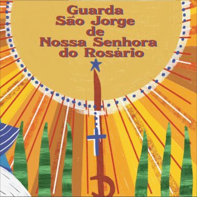 Guarda São Jorge – Guarda São Jorge de Nossa Senhora do Rosário