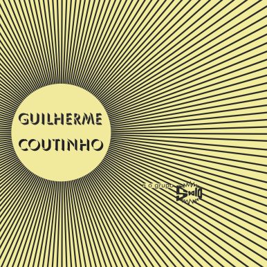Guilherme Coutinho E O Grupo Stalo –  Guilherme Coutinho E O Grupo Stalo