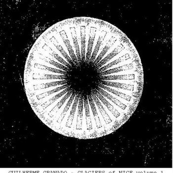 Guilherme Granado – Glaciers of Nice Vol 1