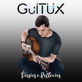 Guitüx, Aflora tua História, Sauver – Versões e Reflexões
