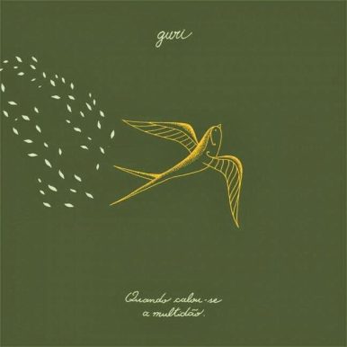 Guri – Quando Calou-se a Multidão