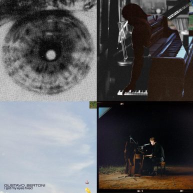 Gustavo Bertoni – I Got My Eyes Fixed