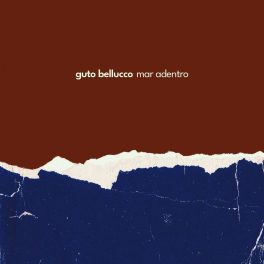 Guto Bellucco – Mar Adentro